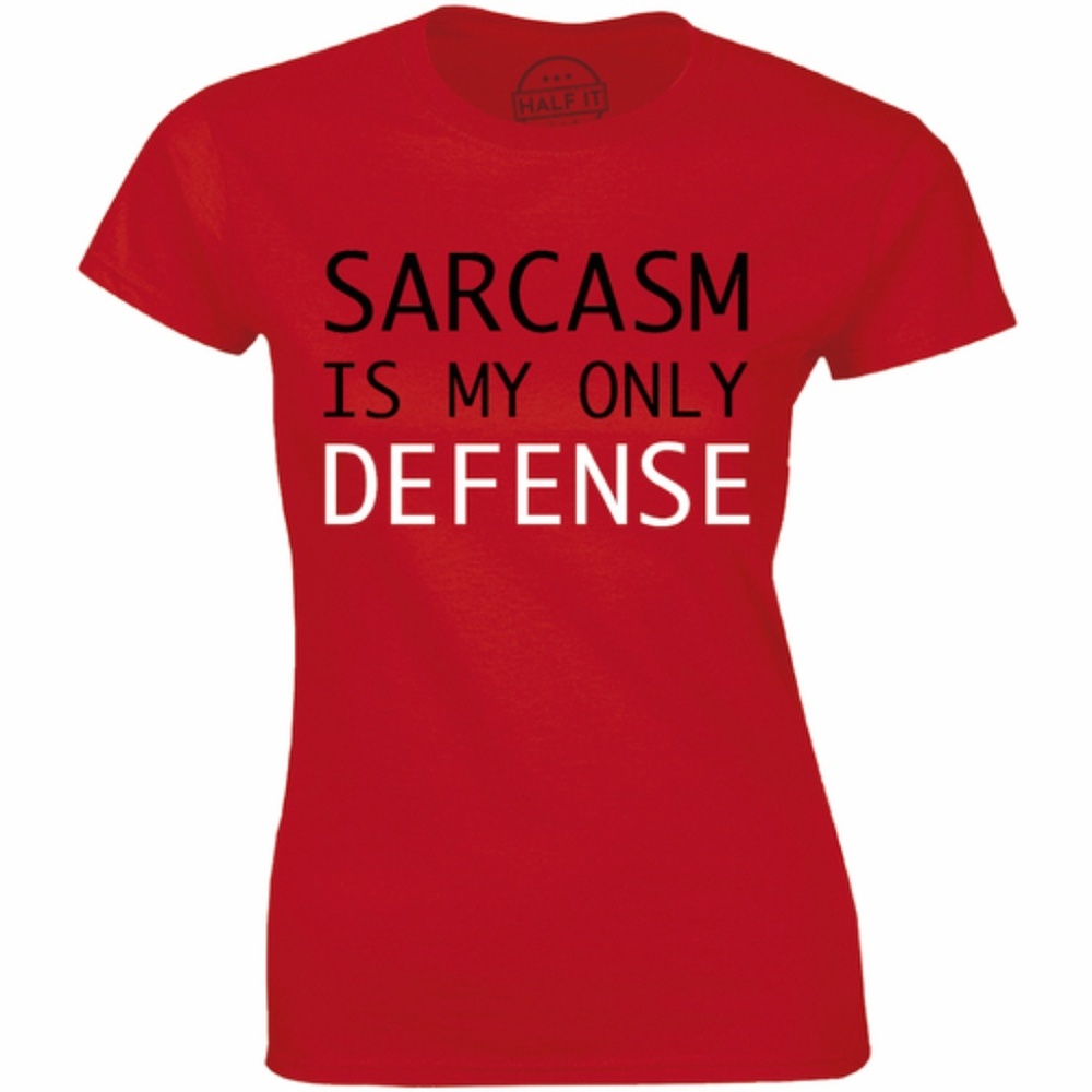 Sarcasm Is My Only Defense fathers Day Tee T-shirt